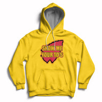 Funny Show Me Your TDs Funny Football Hoodie - Wonder Print Shop