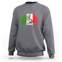 Vaffanculo Have A Great Day Funny Sarcastic Italian Saying Slang Italia Flag Italian Pride Sweatshirt - Wonder Print Shop