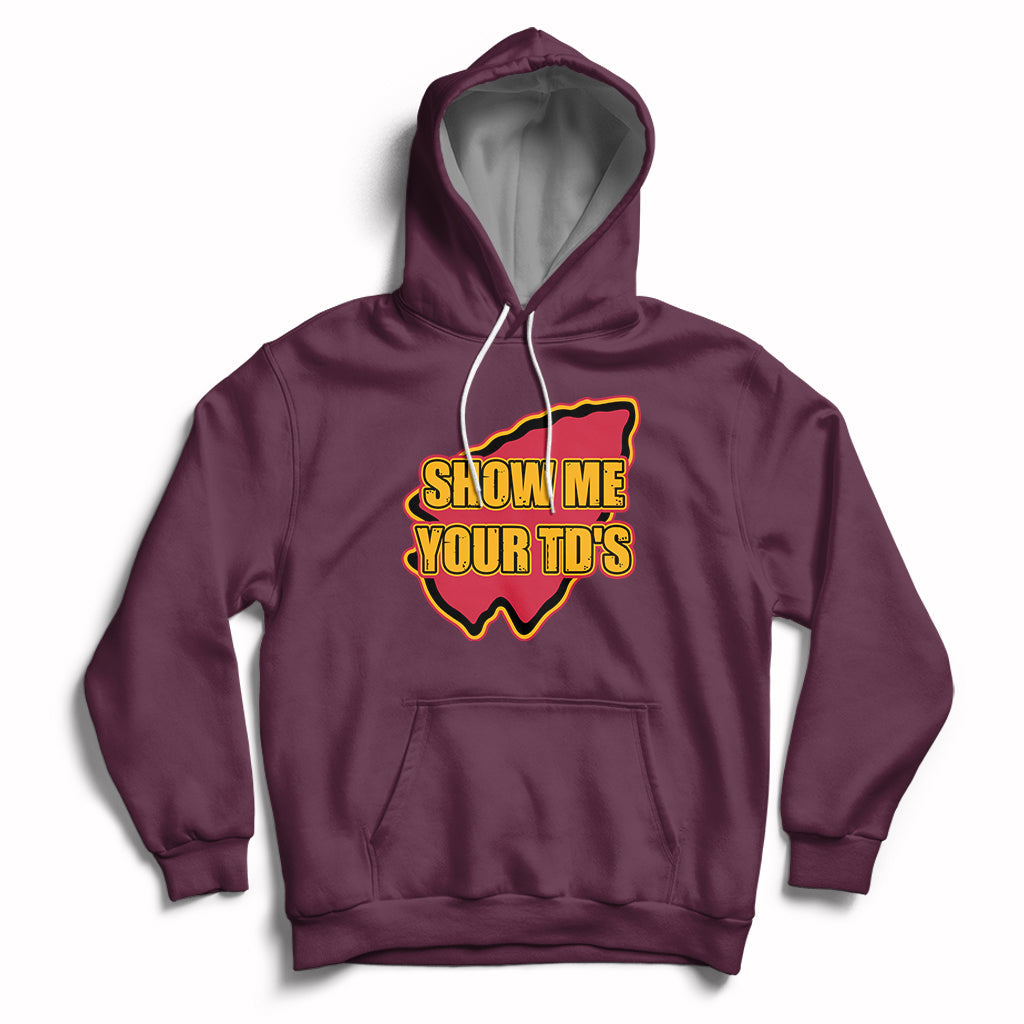 Funny Show Me Your TDs Funny Football Hoodie - Wonder Print Shop