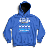 Emergency Manager Only Because Fulltime Multitasking Ninja Is Not An Actual Job Tittle Hoodie - Wonder Print Shop