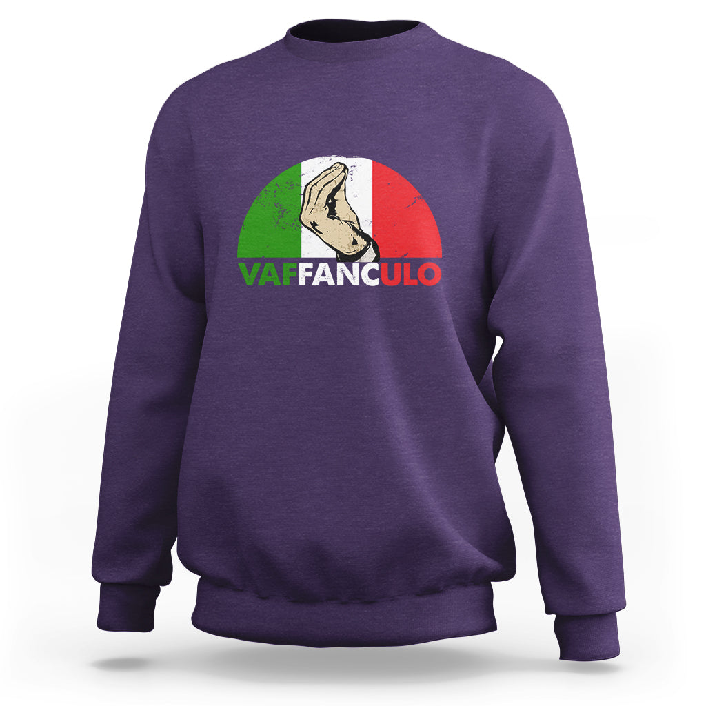 Vaffanculo Have A Great Day Funny Sarcastic Italian Saying Slang Italia Flag Italian Pride Sweatshirt - Wonder Print Shop