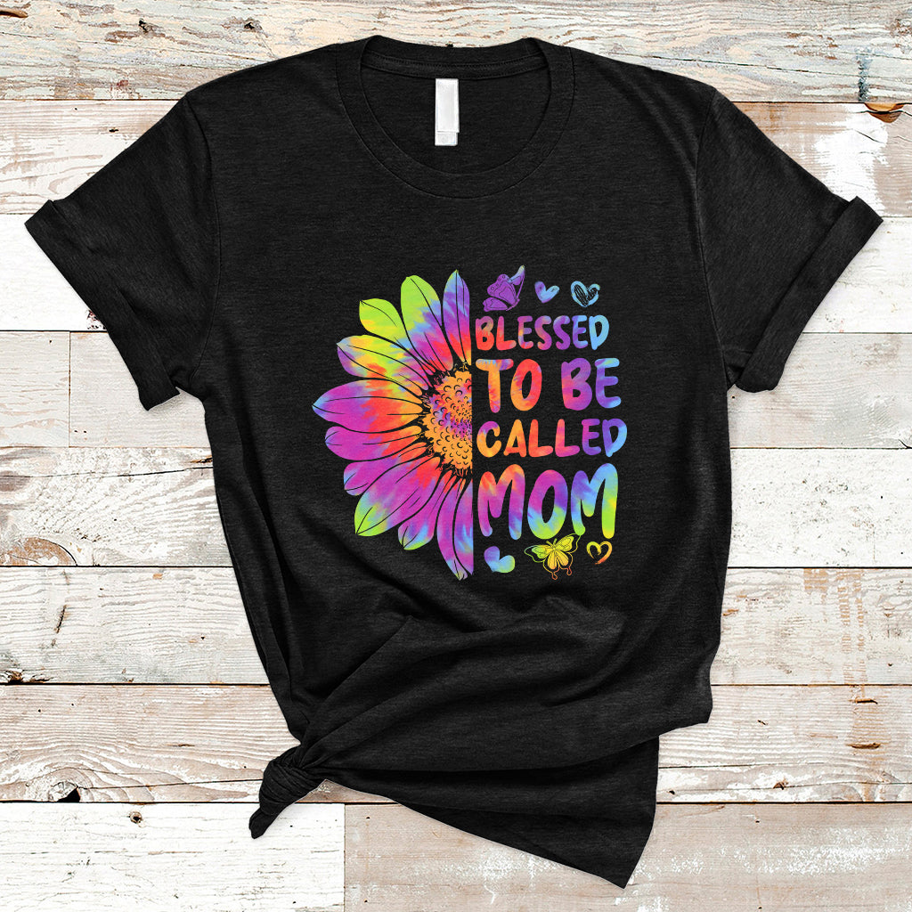 Blessed To Be Called Mom Cute Mother's Day Tie Dye Sunflower T Shirt - Wonder Print Shop