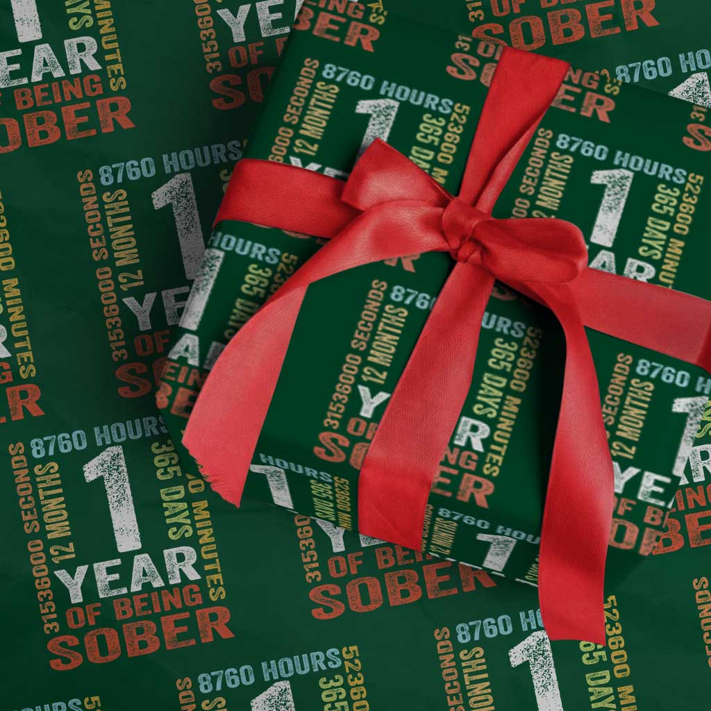 1 Year Of Being Sober Wrapping Paper Roll 1 Year Sobriety Anniversary Addiction Recovery