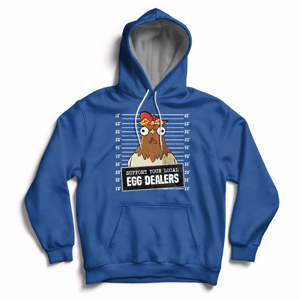 Support Your Local Egg Dealers Funny Egg Dealer Chicken Mugshot Hoodie - Wonder Print Shop