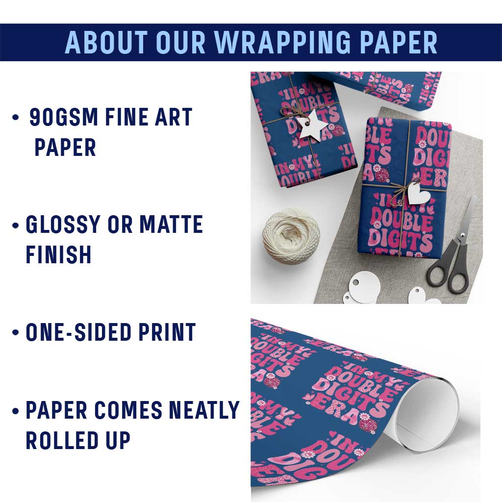 10 Years Old Birthday Girl Wrapping Paper Roll In My Double Digits Era - Wonder Print Shop