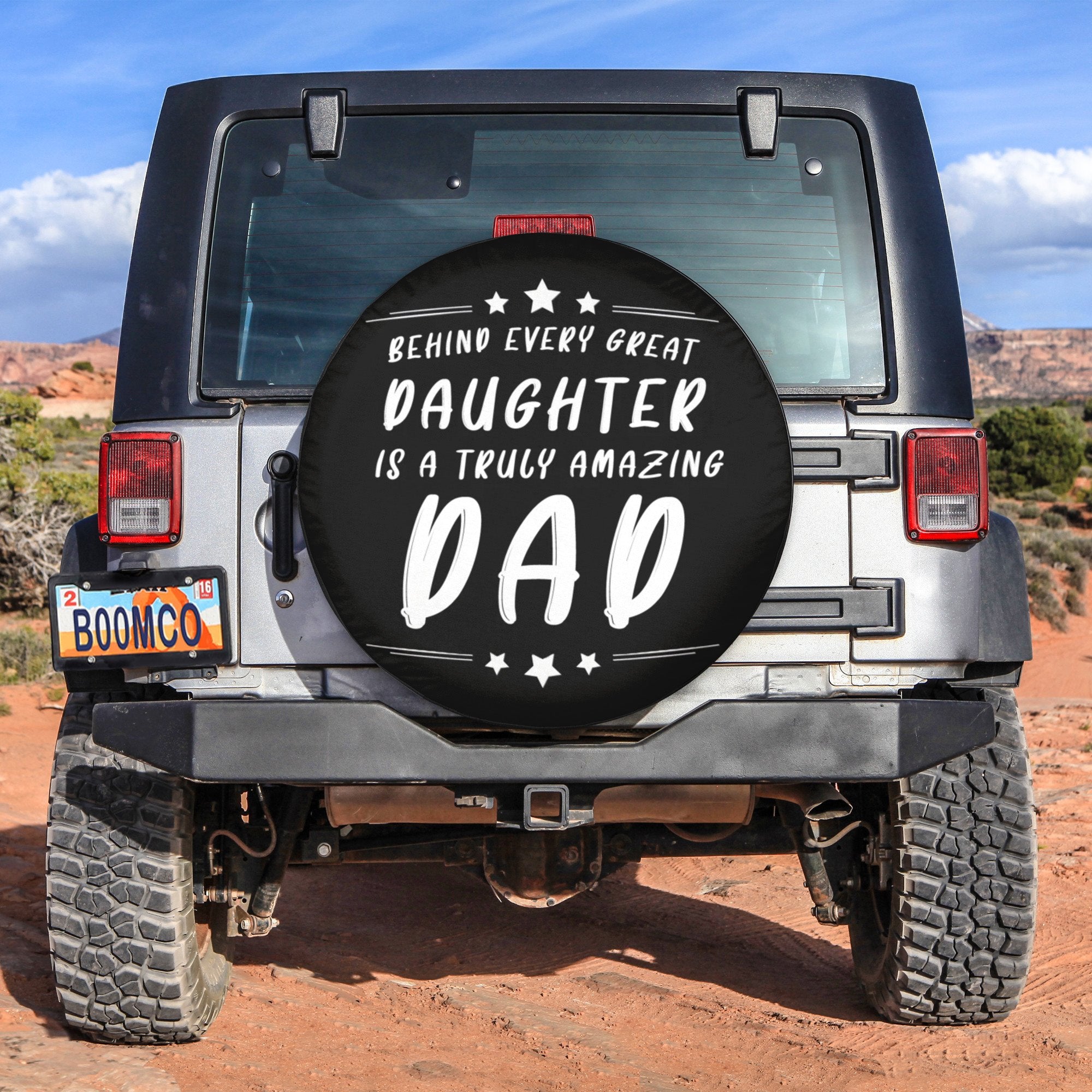 Father's Day Tire Covers - Behind Every Great Daughter Is A Truly Amazing Dad Spare Tire Cover NO.100 LT8 - Wonder Print Shop