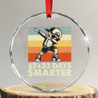100 Days Smarter Crystal Glass Ornament Funny 67 33 Six Seven Math Teacher Kids 100th Day