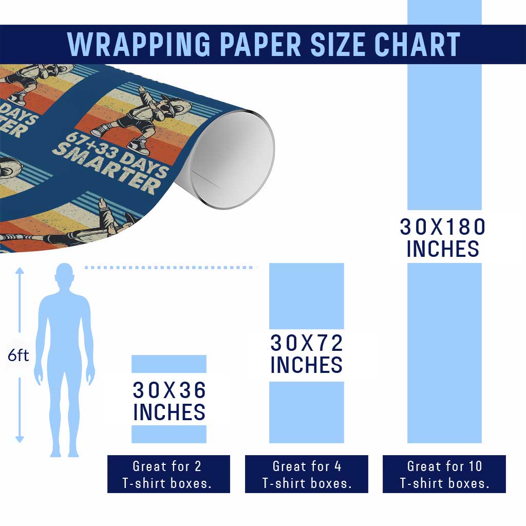 100 Days Smarter Wrapping Paper Roll Funny 67 33 Six Seven Math Teacher Kids 100th Day