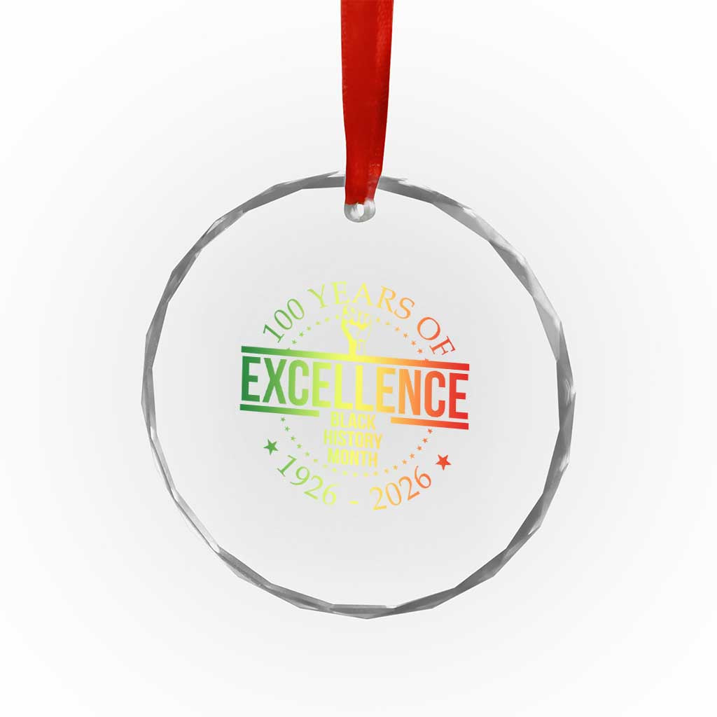 100 Years Of Excellence Black History Month 1926 2026 Crystal Glass Ornament