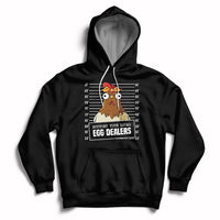 Support Your Local Egg Dealers Funny Egg Dealer Chicken Mugshot Hoodie - Wonder Print Shop