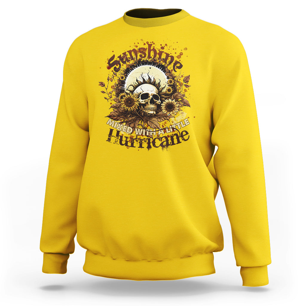 Sunshine Mixed With A Little Hurricane Floral Sunflower Skull Funny Sweatshirt - Wonder Print Shop