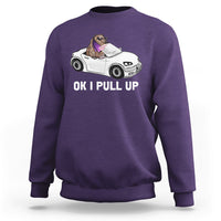 Funny Ok I Pull Up Meme Cool Capybara Driving Car Sweatshirt - Wonder Print Shop