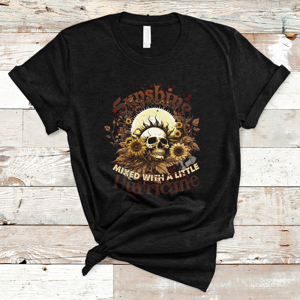 Sunshine Mixed With A Little Hurricane Floral Sunflower Skull Funny T-Shirt - Wonder Print Shop
