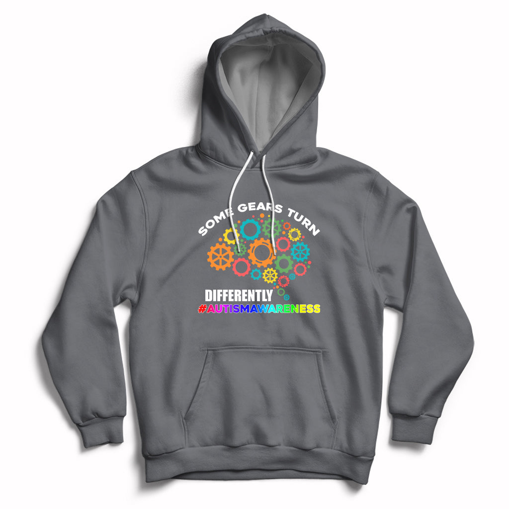 Some Gears Turn Differently Autism Awareness Acceptance Hoodie - Wonder Print Shop