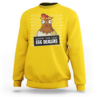 Support Your Local Egg Dealers Funny Egg Dealer Chicken Mugshot Sweatshirt - Wonder Print Shop