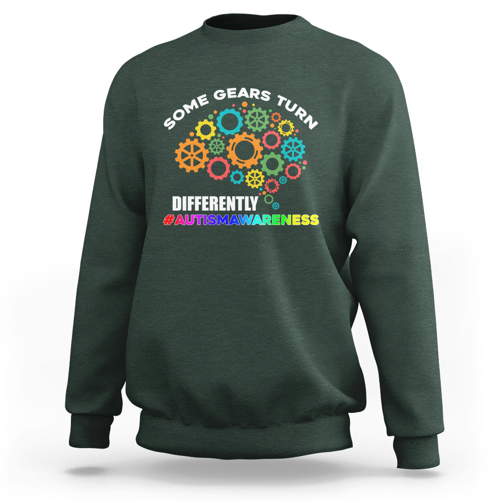 Some Gears Turn Differently Autism Awareness Acceptance Sweatshirt - Wonder Print Shop