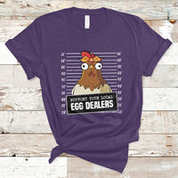 Support Your Local Egg Dealers Funny Egg Dealer Chicken Mugshot T Shirt - Wonder Print Shop