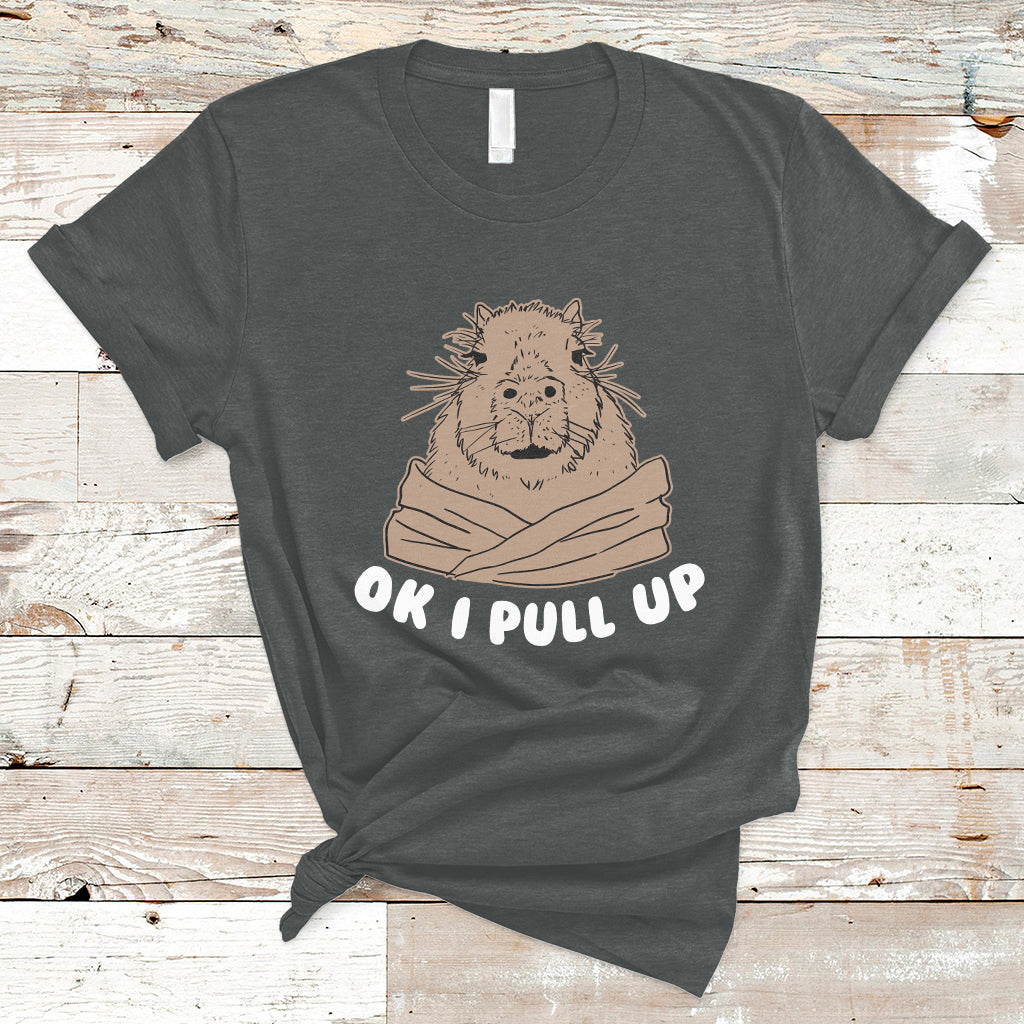 Vintage Funny Ok I Pull Up Meme Capybara Meme T Shirt - Wonder Print Shop