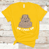 Vintage Funny Ok I Pull Up Meme Capybara Meme T Shirt - Wonder Print Shop
