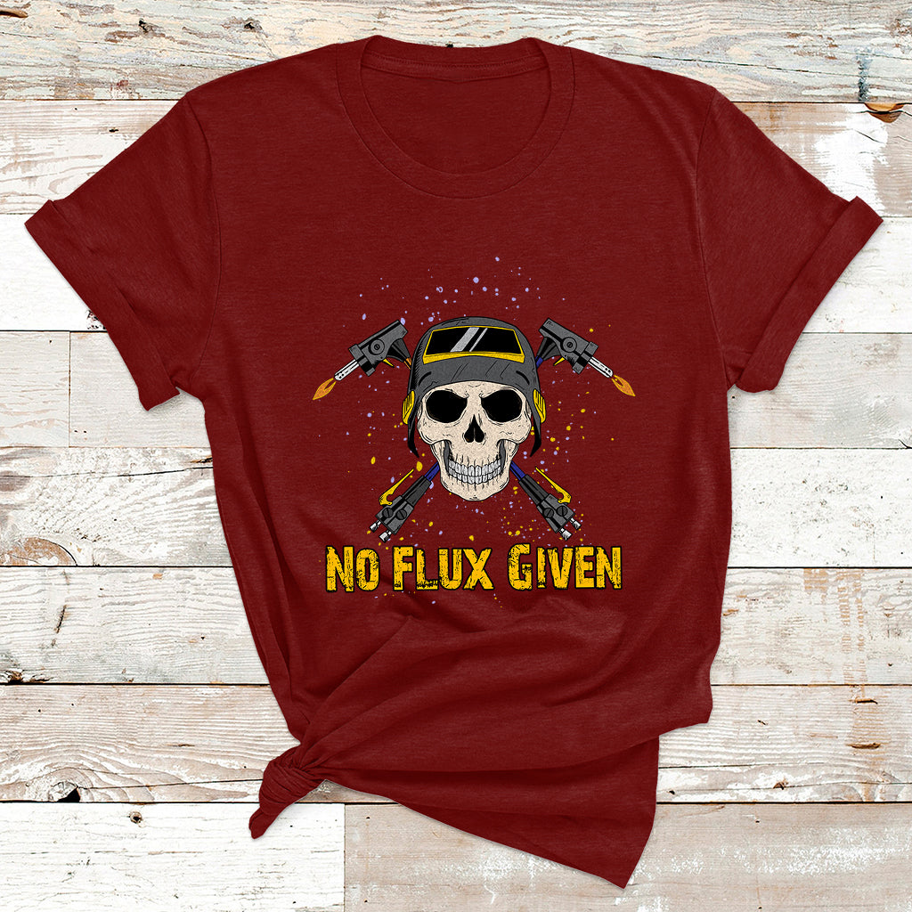 No Flux Given Shirt Funny Welder For Men Welding Gift T Shirt - Wonder Print Shop