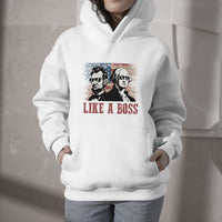 Like A Boss Presidents' Day Washington Abe Lincoln Hoodie - Wonder Print Shop