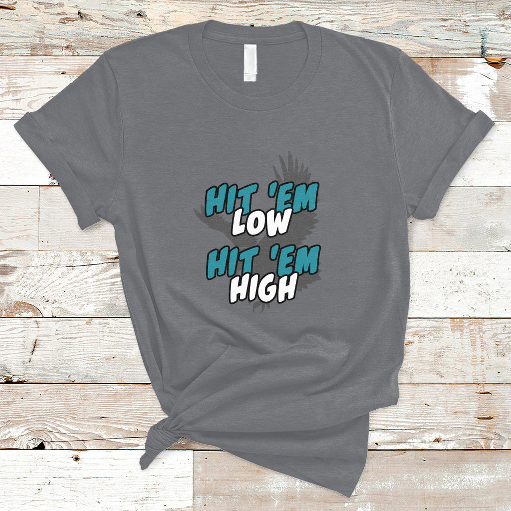 Hit Em Low Hit Em High Groovy T-Shirt - Wonder Print Shop