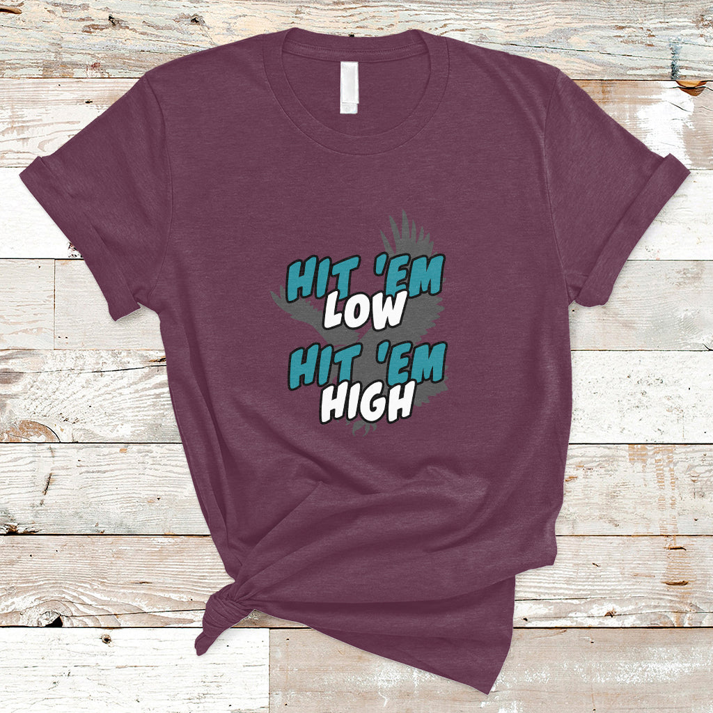 Hit Em Low Hit Em High Groovy T-Shirt - Wonder Print Shop