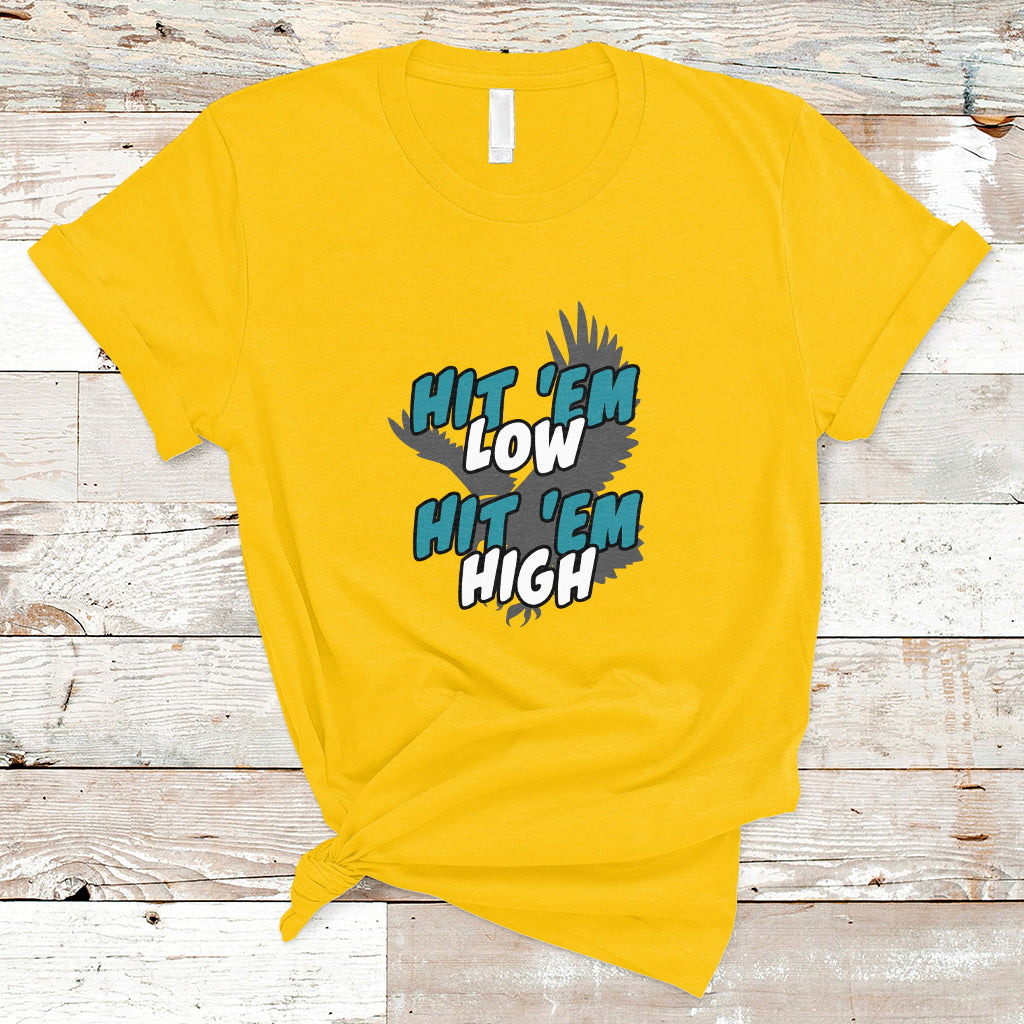 Hit Em Low Hit Em High Groovy T-Shirt - Wonder Print Shop