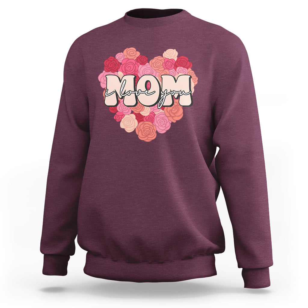 I Love You Mom Happy Mother's Day Mommy And Me Matching Sweatshirt - Wonder Print Shop