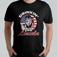 Drinking Like Lincoln 4th of July Men Abraham American Flag T Shirt - Wonder Print Shop