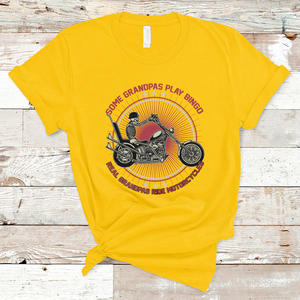 Some Grandpas Play Bingo Real Grandpas Ride Motorcycles Grumpy Old Man Biker T-Shirt - Wonder Print Shop