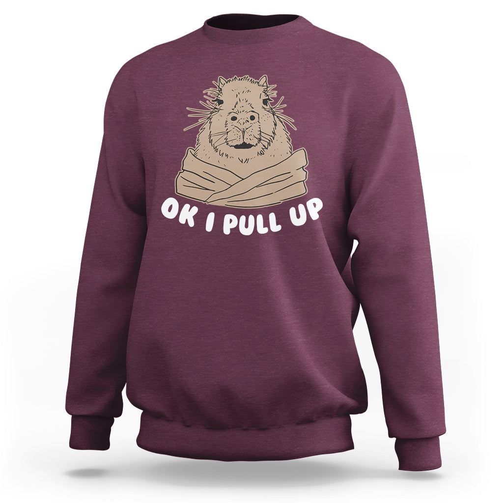 Vintage Funny Ok I Pull Up Meme Capybara Meme Sweatshirt - Wonder Print Shop