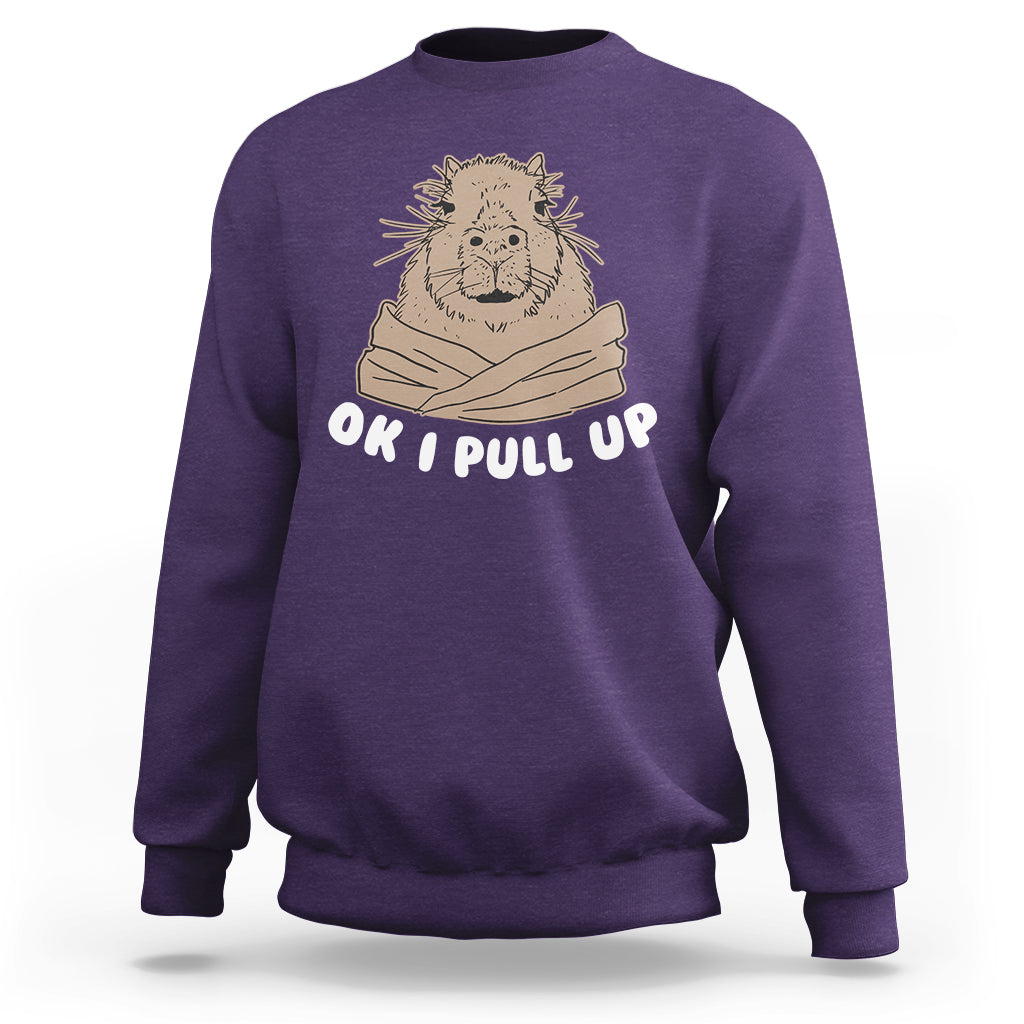 Vintage Funny Ok I Pull Up Meme Capybara Meme Sweatshirt - Wonder Print Shop