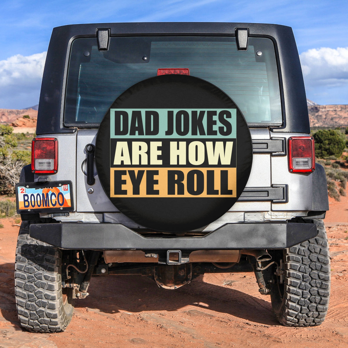 Father's Day Tire Covers - Dad Jokes Are How Eye Roll Spare Tire Cover NO.123 LT8 - Wonder Print Shop