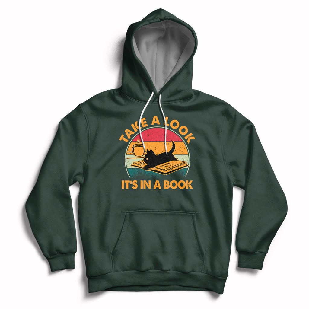 Take A Look It's In A Book Vintage Reading Cat Bookworm Librarian Hoodie - Wonder Print Shop