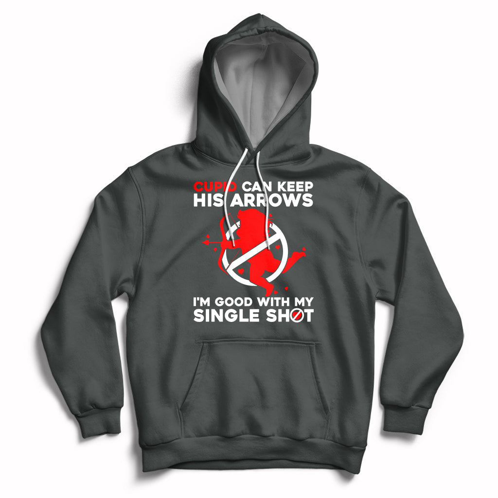 Cupid Can Keep His Arrows I'm Good With My Single Shot Hoodie - Wonder Print Shop