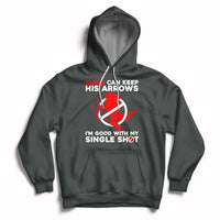 Cupid Can Keep His Arrows I'm Good With My Single Shot Hoodie - Wonder Print Shop