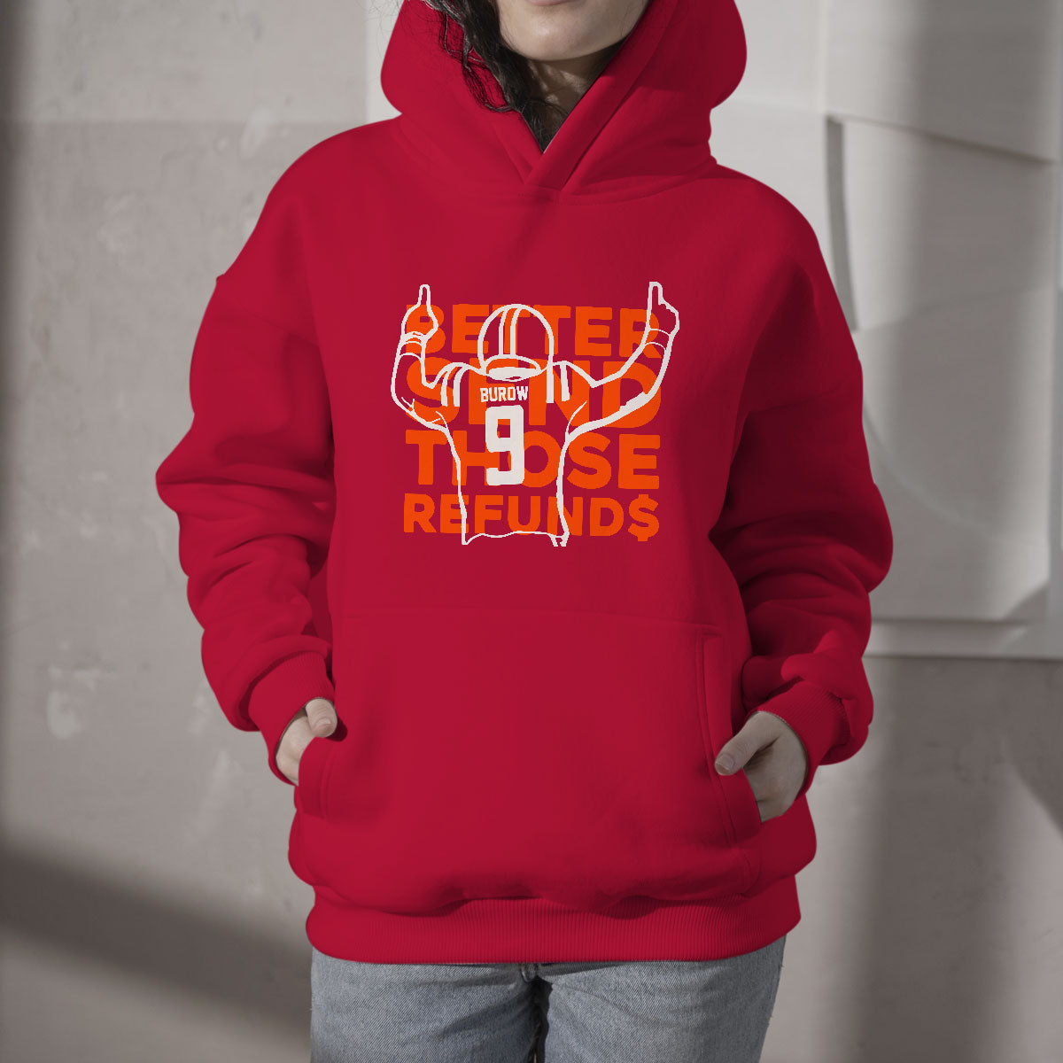 Better Send Those Refunds Hoodie - Wonder Print Shop