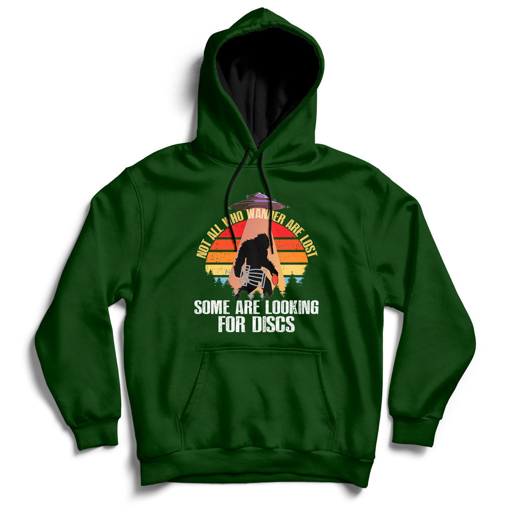 Not All Who Wander Are Lost Disc Golf UFO Bigfoot Hoodie - Wonder Print Shop