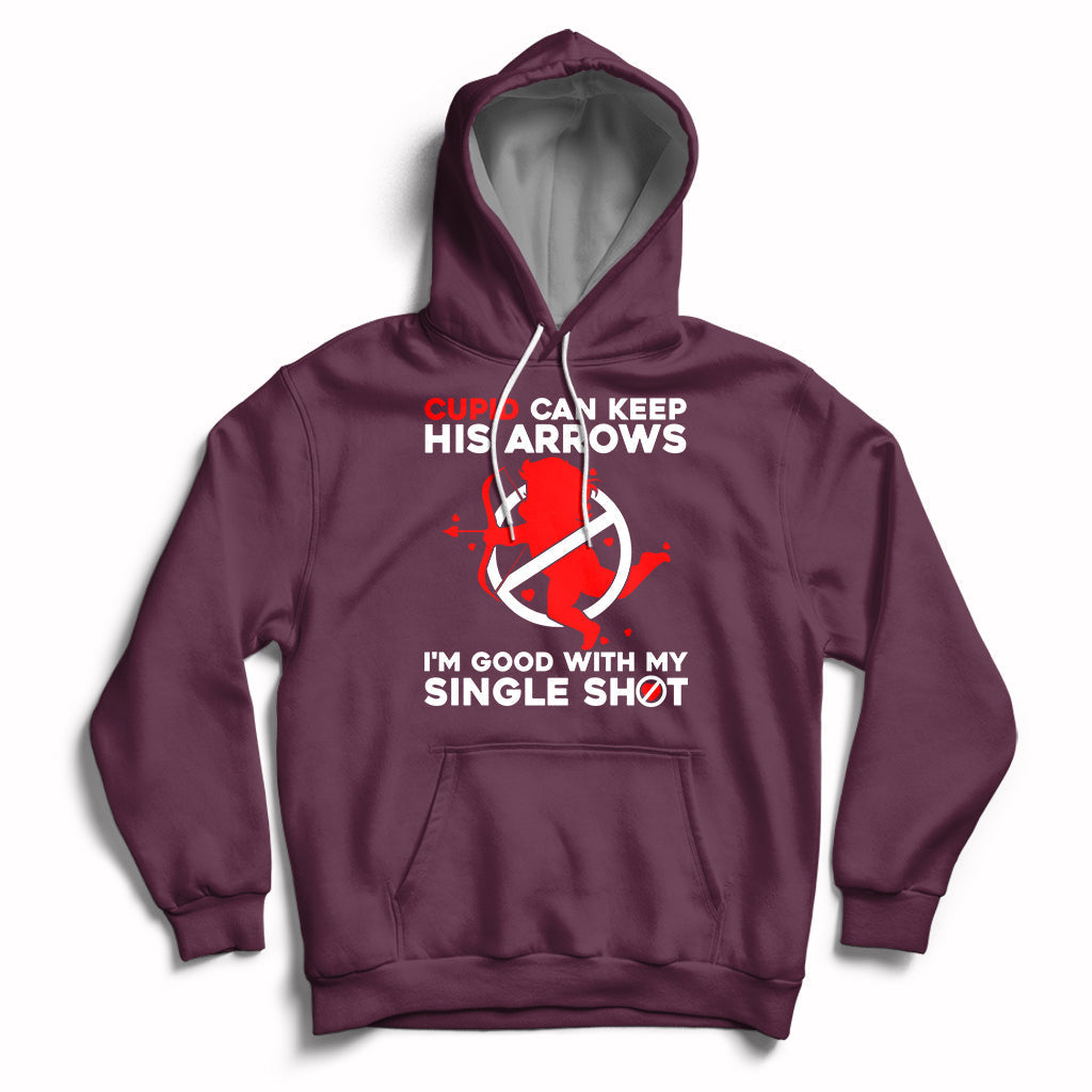 Cupid Can Keep His Arrows I'm Good With My Single Shot Hoodie - Wonder Print Shop
