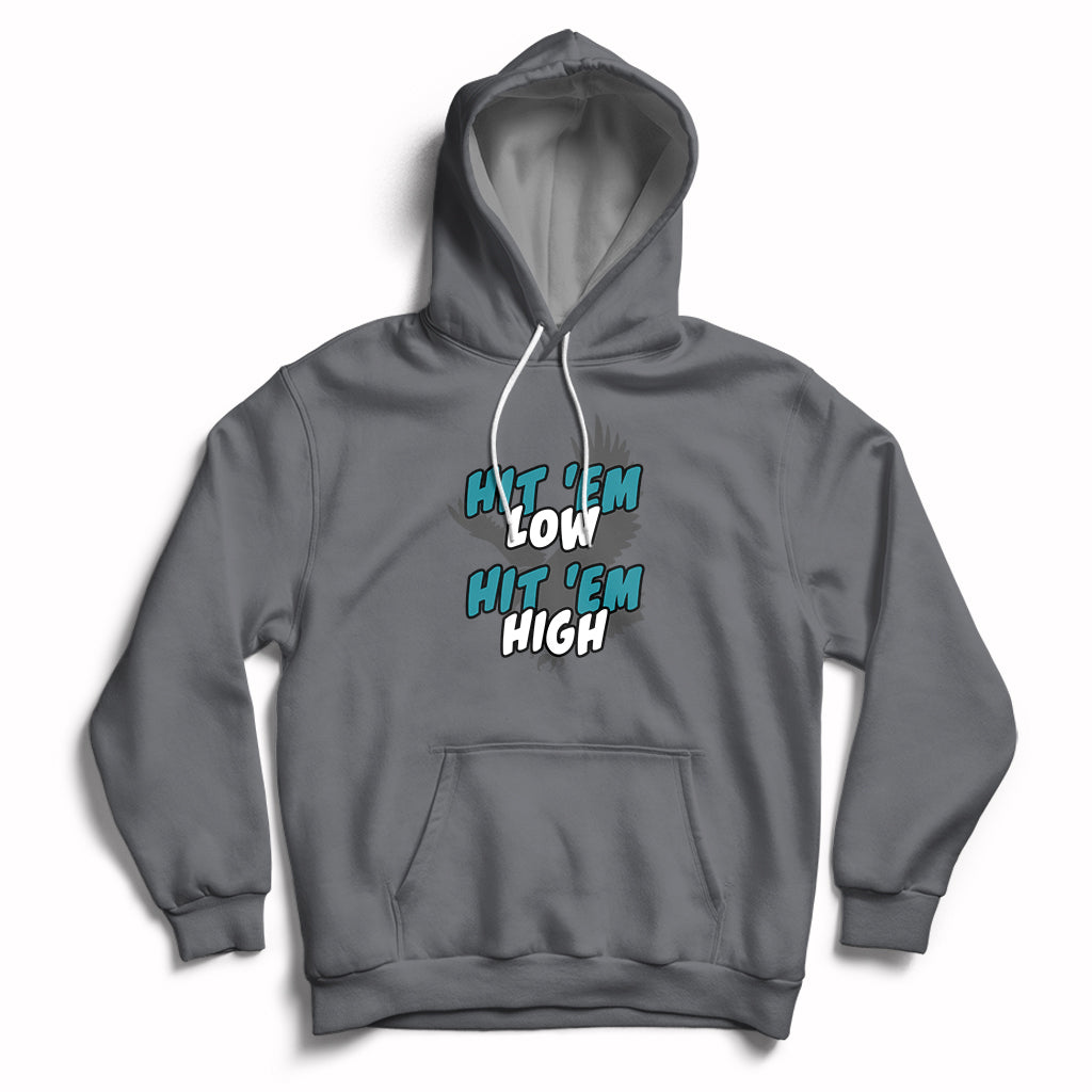 Charcoal pullover groovy hoodie with front graphic "Hit 'Em Low, Hit 'Em High"