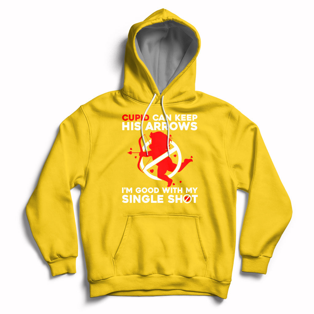 Cupid Can Keep His Arrows I'm Good With My Single Shot Hoodie - Wonder Print Shop