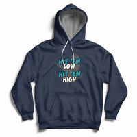Navy pullover groovy hoodie with front graphic "Hit 'Em Low, Hit 'Em High"