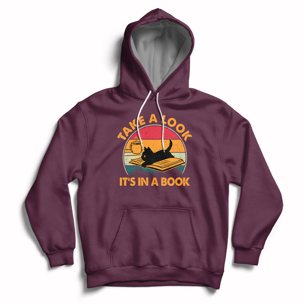Take A Look It's In A Book Vintage Reading Cat Bookworm Librarian Hoodie - Wonder Print Shop