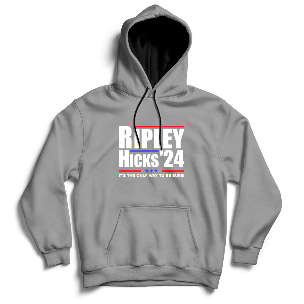 Ripley Hicks 2024 It's The Only Way To Be Sure Political Hoodie - Wonder Print Shop