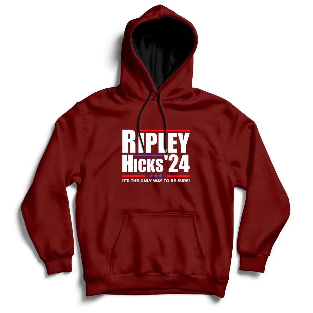 Ripley Hicks 2024 It's The Only Way To Be Sure Political Hoodie - Wonder Print Shop