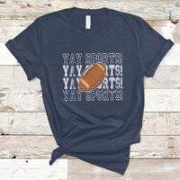 Funny Yay Sports Football Yay Go Sports Vintage Rugby T-Shirt - Wonder Print Shop