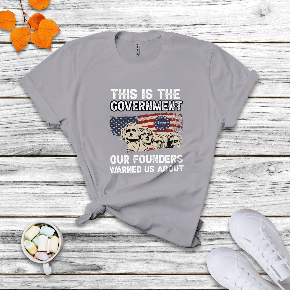 This Is The Government Our Founders Warned Us About Patriots Founding Fathers American Flag US Pride Political T Shirt - Wonder Print Shop