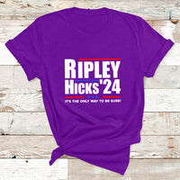 Ripley Hicks 2024 It's The Only Way To Be Sure Political T Shirt - Wonder Print Shop