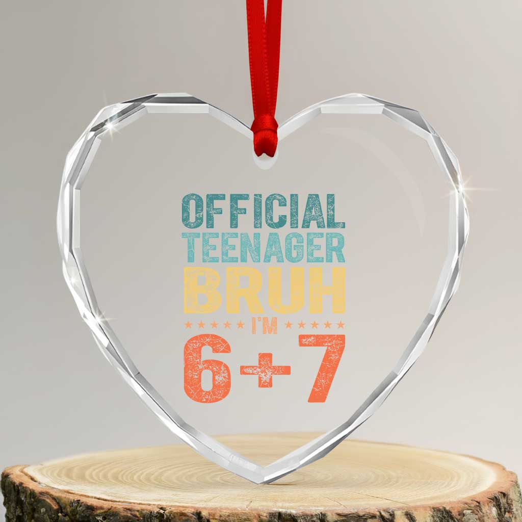 13th Birthday 67 Meme Heart Crystal Glass Ornament Official Teenager Bruh I Am Six Seven Retro 13 Years Old